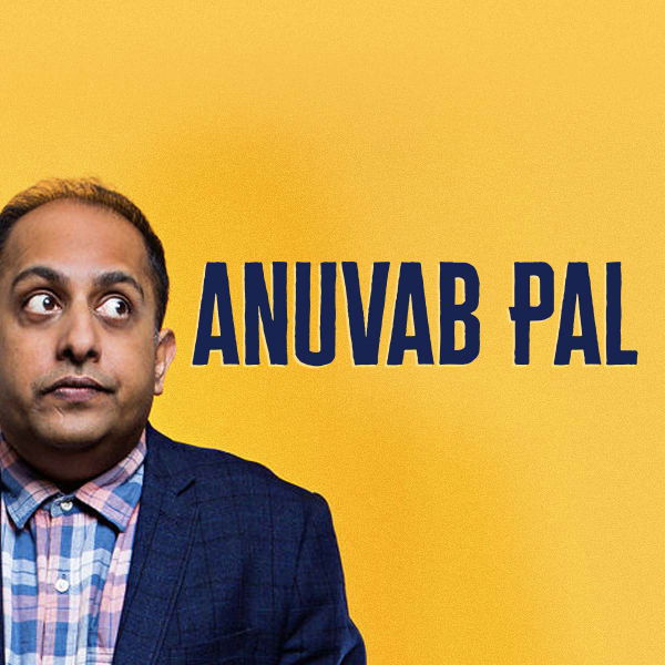 Anuvab Pal Comedian London